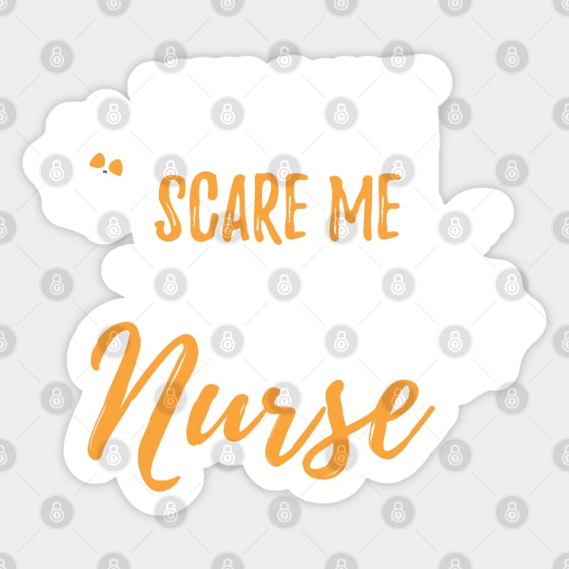 Halloween Unicorn You Can't Scare Me I Am a Nurse / Funny Nurse Fall Autumn Saying Sticker by WassilArt